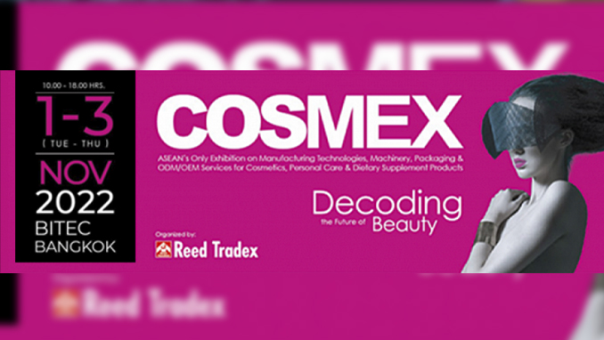 COSMEX 2022 ไขกุญแจสู่ธุรกิจความงามด้วยธรรมชาติ/Achieve Your Future in Beauty Industry with Nature